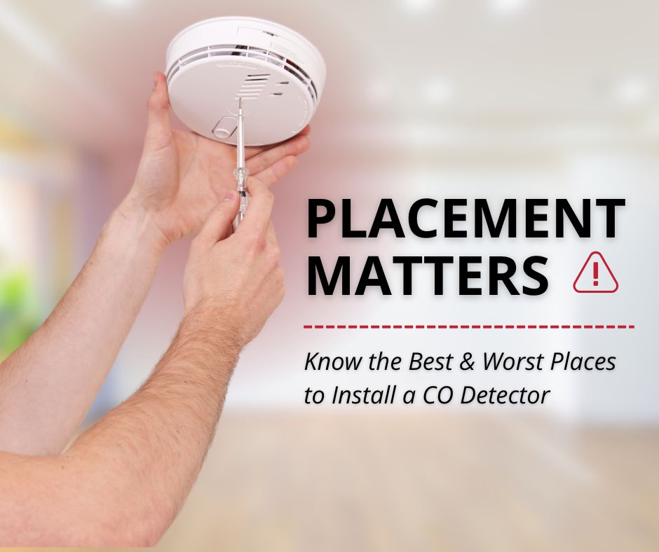 Hands using a screwdriver to install a white carbon monoxide detector on a ceiling, next to text that reads "Placement Matters: Know the Best & Worst Places to Install a CO Detector.