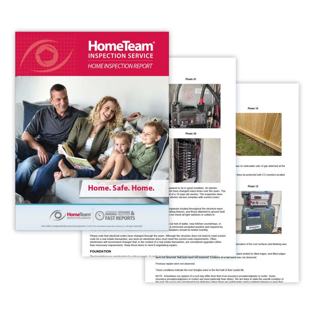 A graphic showing a HomeTeam Inspection Service report, featuring a cover with a happy family on a couch and the slogan "Home. Safe. Home." layered over detailed report pages containing technical photos of an electrical panel, a gas meter, and a wooden fence.